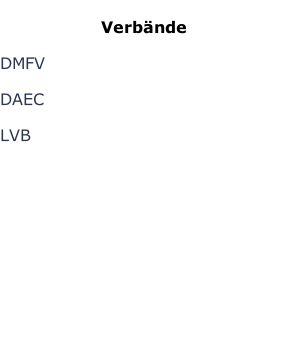 Verbände  DMFV  DAEC  LVB